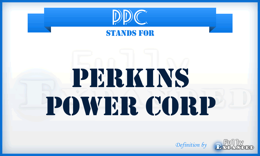 PPC - Perkins Power Corp