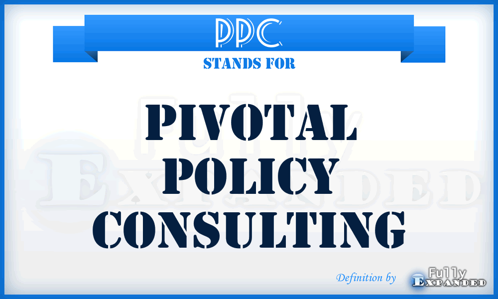 PPC - Pivotal Policy Consulting