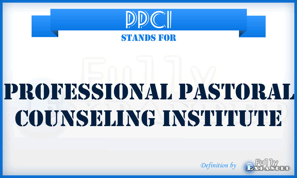 PPCI - Professional Pastoral Counseling Institute