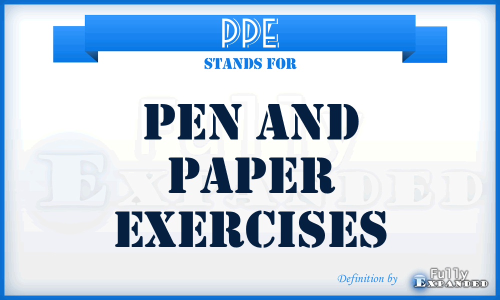 PPE - Pen and Paper Exercises