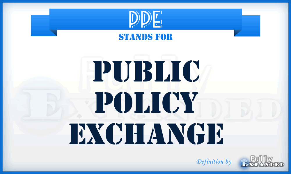 PPE - Public Policy Exchange