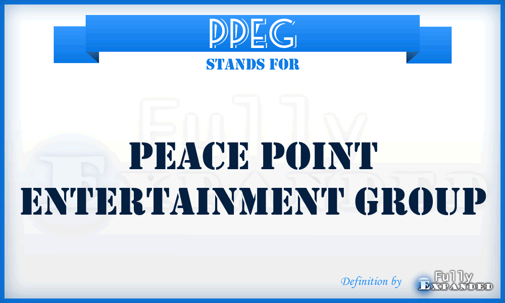 PPEG - Peace Point Entertainment Group