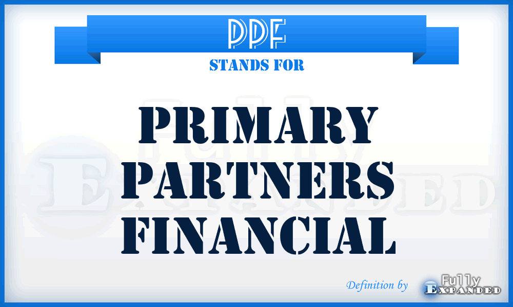 PPF - Primary Partners Financial