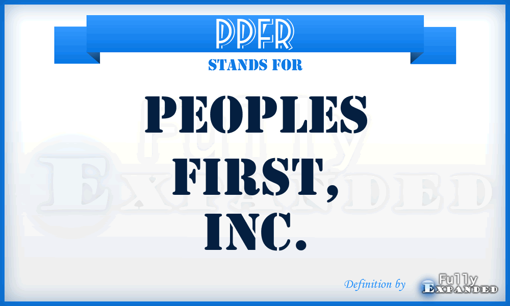 PPFR - Peoples First, Inc.