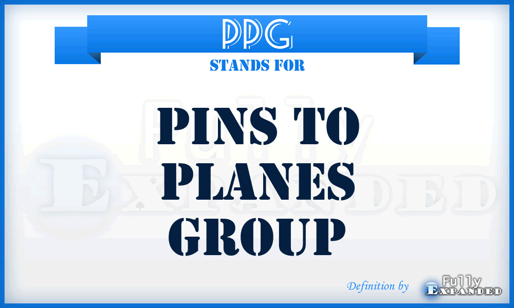 PPG - Pins to Planes Group