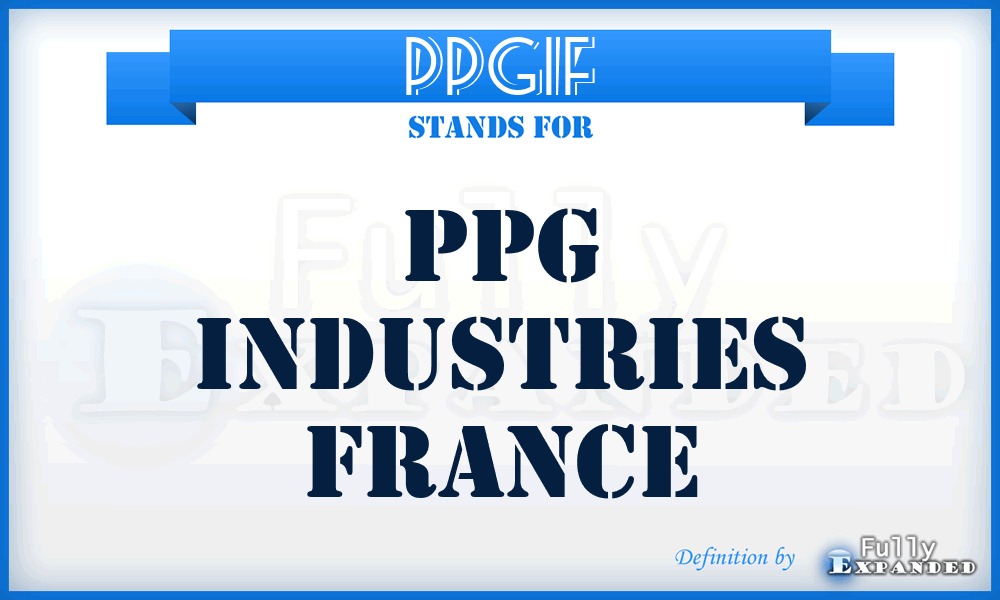 PPGIF - PPG Industries France