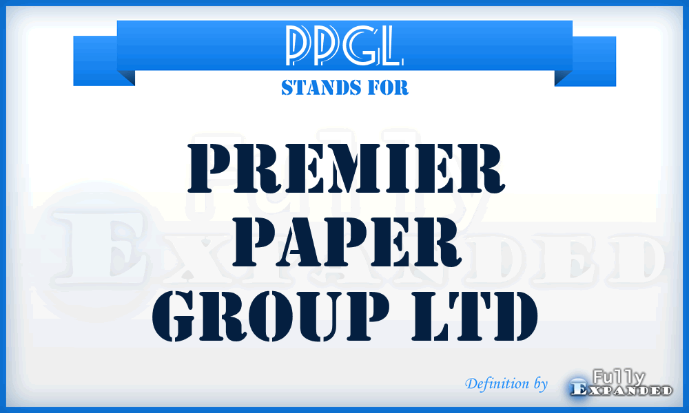 PPGL - Premier Paper Group Ltd