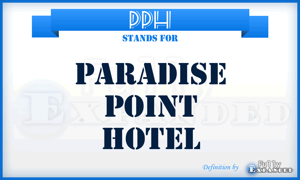 PPH - Paradise Point Hotel