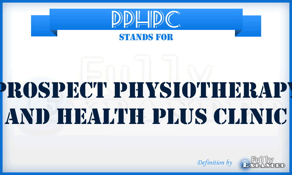 PPHPC - Prospect Physiotherapy and Health Plus Clinic