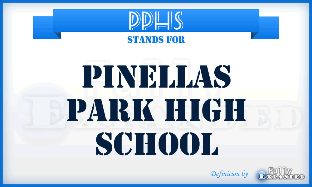 PPHS - Pinellas Park High School