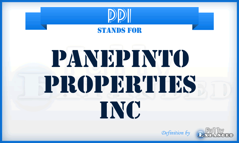 PPI - Panepinto Properties Inc