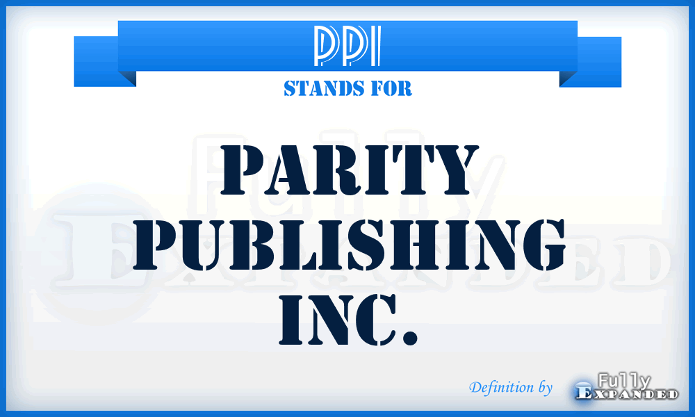 PPI - Parity Publishing Inc.