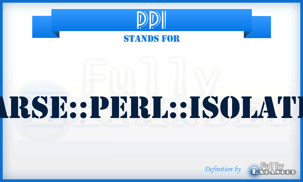 PPI - Parse::Perl::Isolated