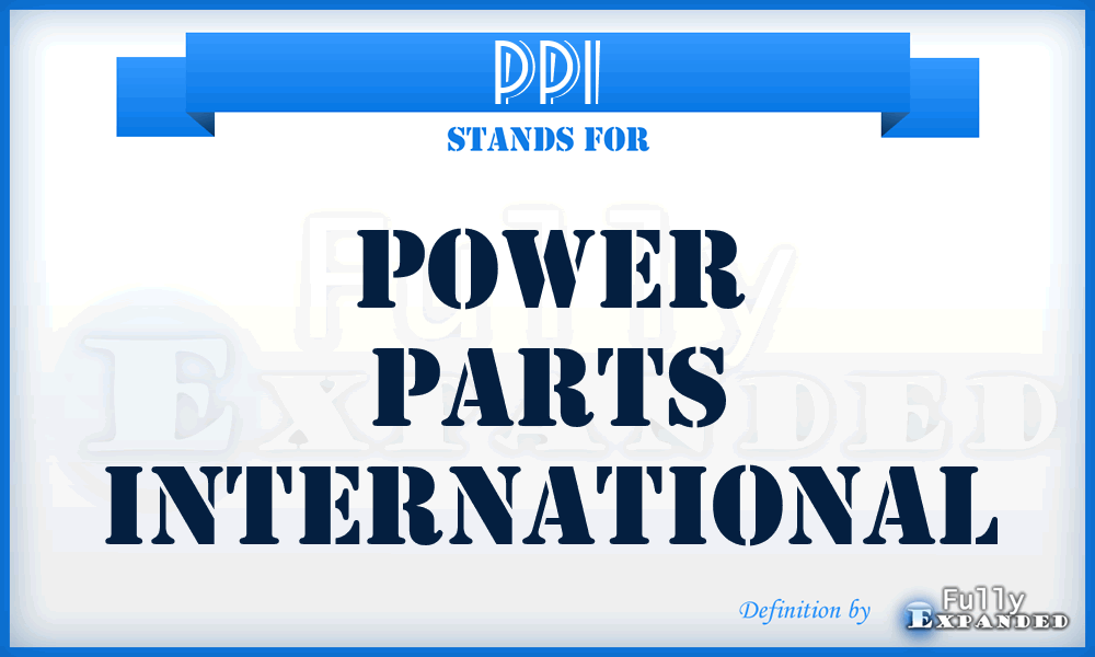 PPI - Power Parts International