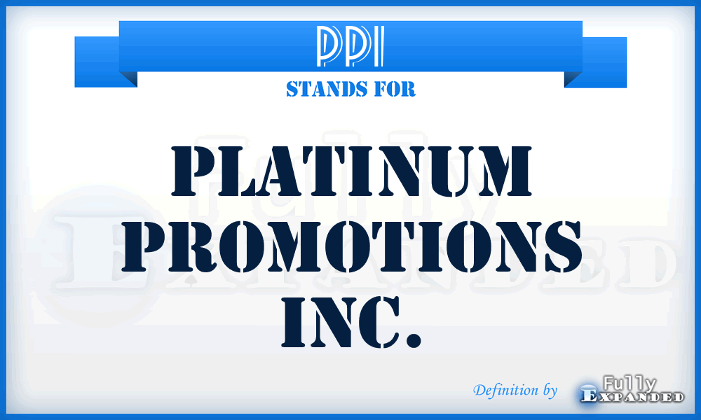 PPI - Platinum Promotions Inc.