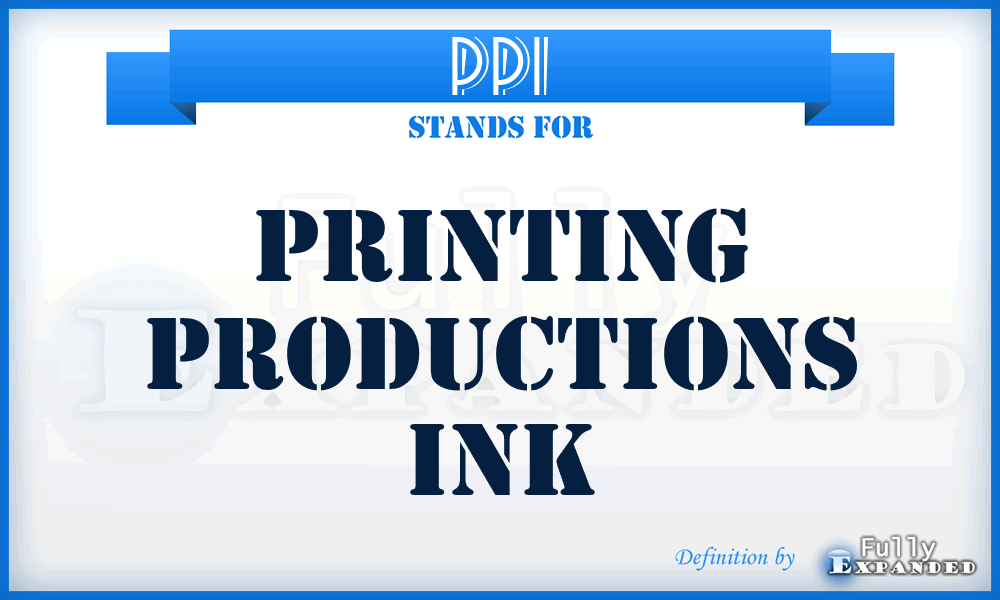 PPI - Printing Productions Ink