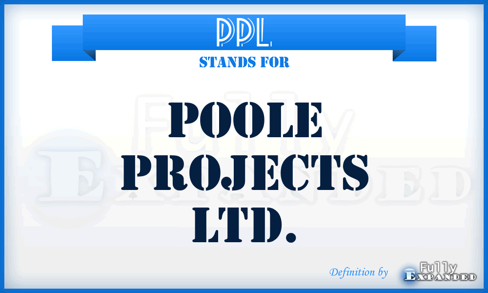 PPL - Poole Projects Ltd.