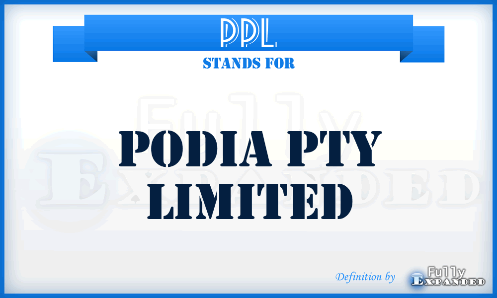 PPL - Podia Pty Limited