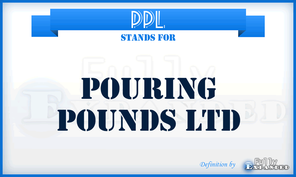 PPL - Pouring Pounds Ltd