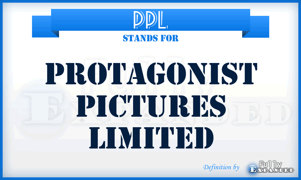 PPL - Protagonist Pictures Limited