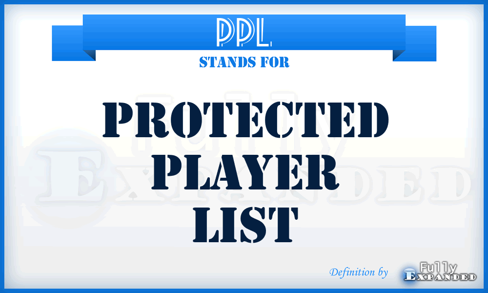 PPL - Protected Player List