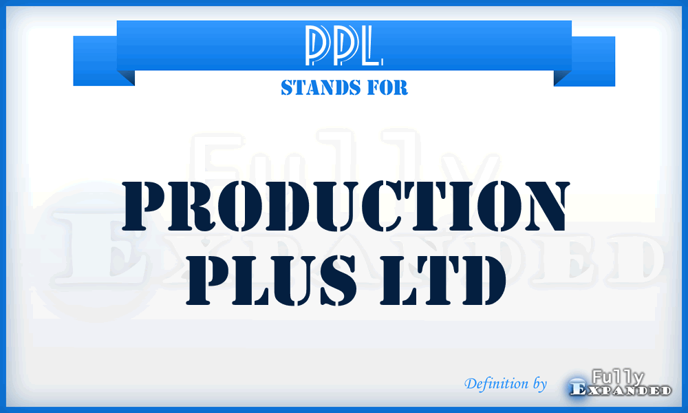 PPL - Production Plus Ltd
