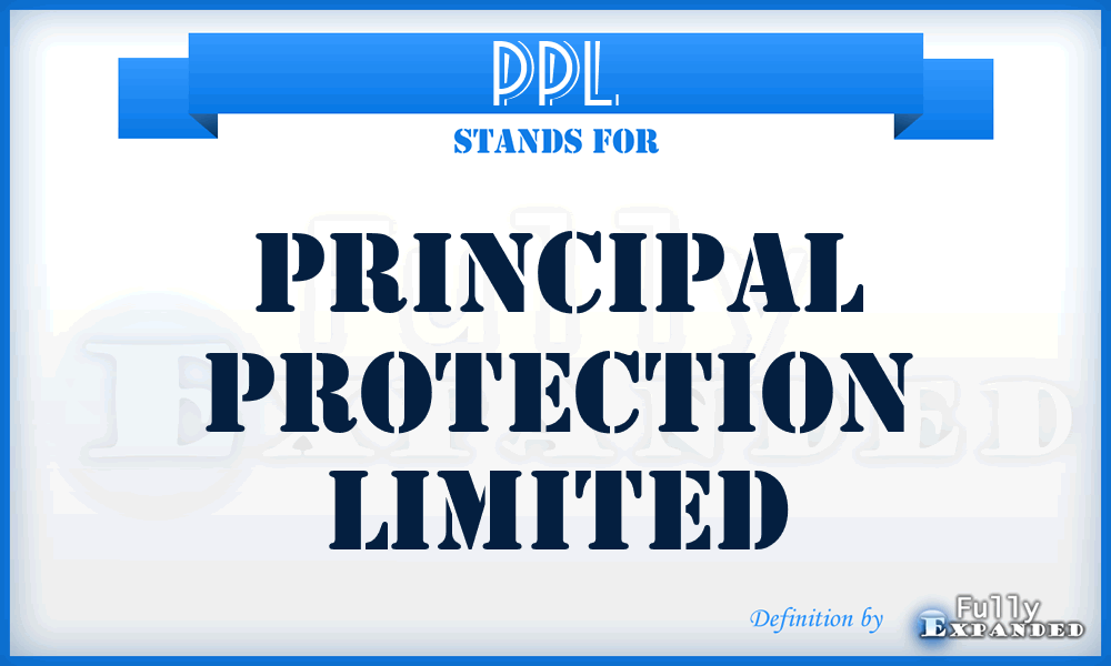 PPL - Principal Protection Limited