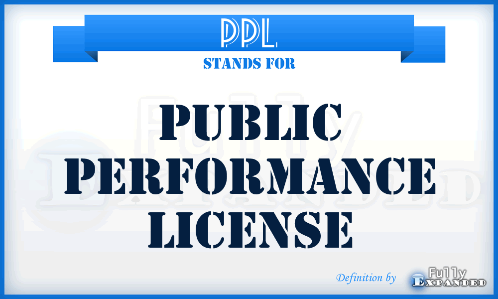 PPL - Public Performance License