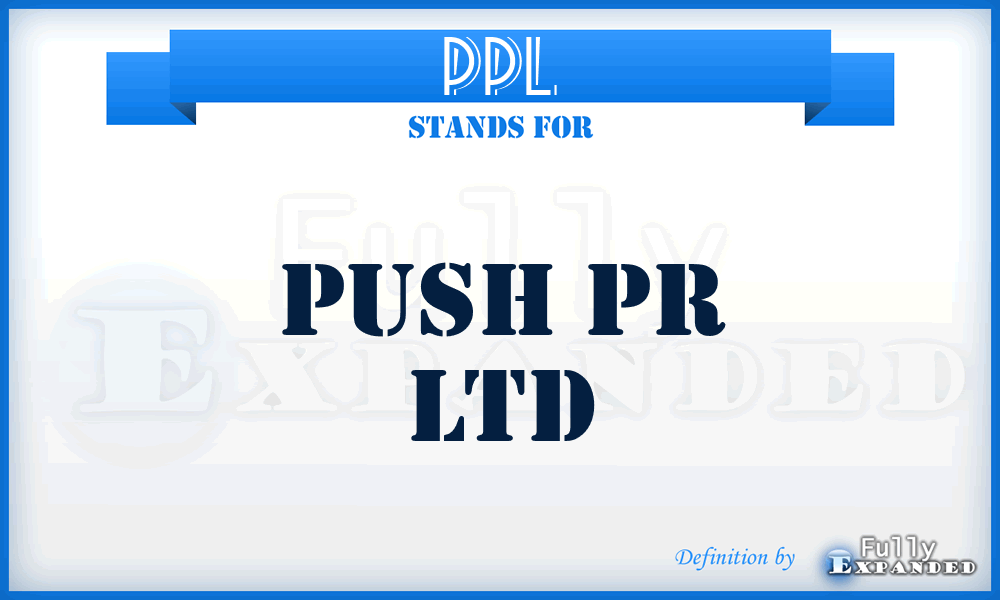 PPL - Push Pr Ltd