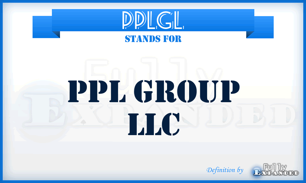 PPLGL - PPL Group LLC