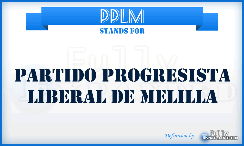PPLM - Partido Progresista Liberal de Melilla