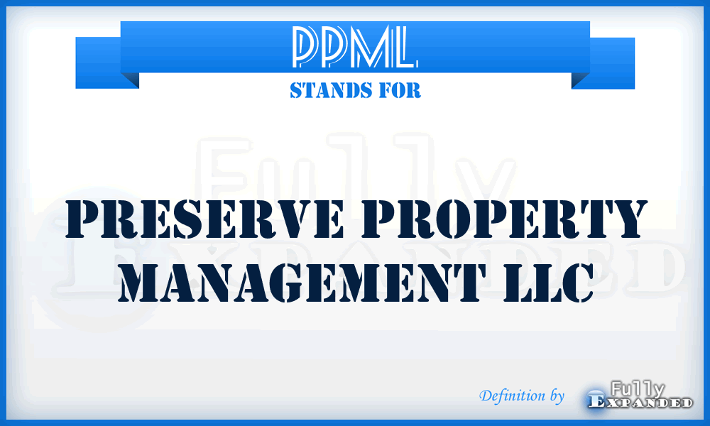 PPML - Preserve Property Management LLC