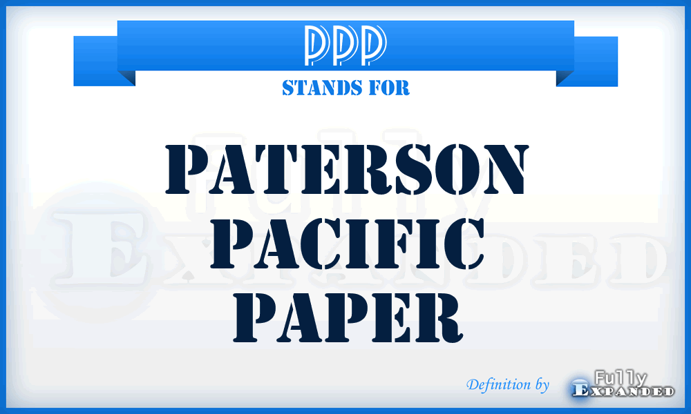 PPP - Paterson Pacific Paper
