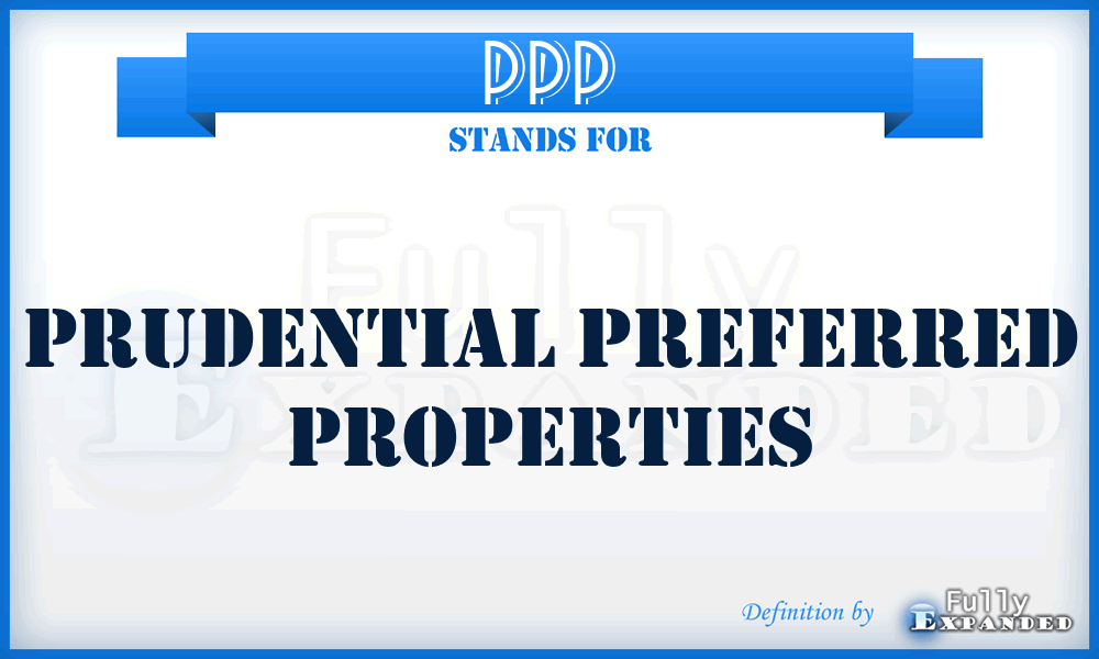 PPP - Prudential Preferred Properties