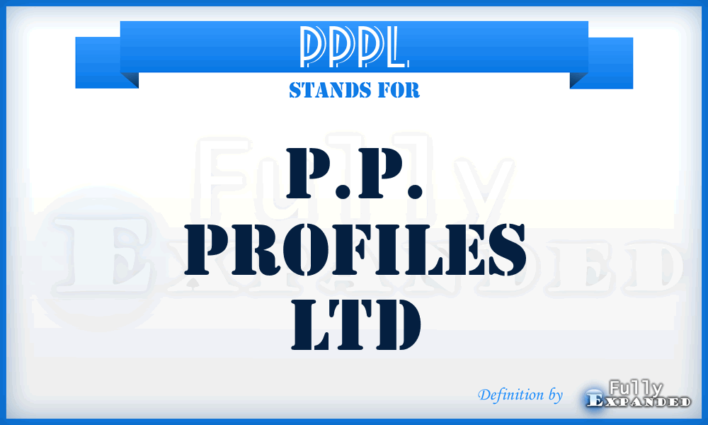 PPPL - P.P. Profiles Ltd