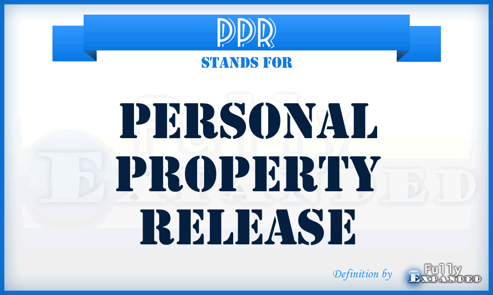 PPR - Personal Property Release