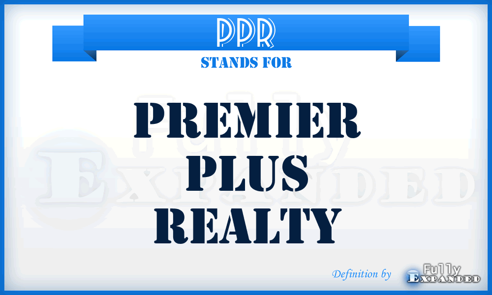 PPR - Premier Plus Realty