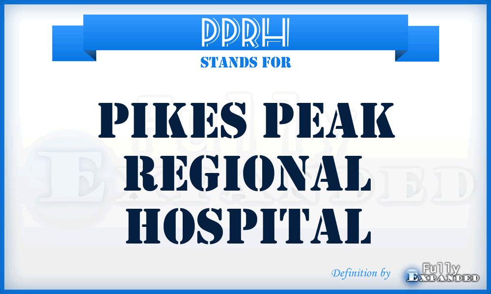 PPRH - Pikes Peak Regional Hospital