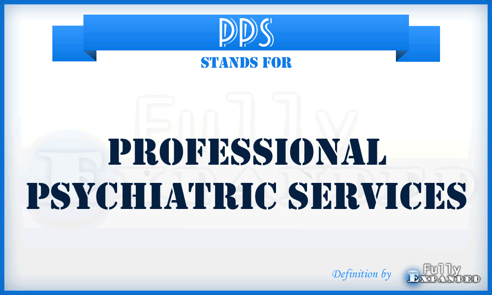 PPS - Professional Psychiatric Services