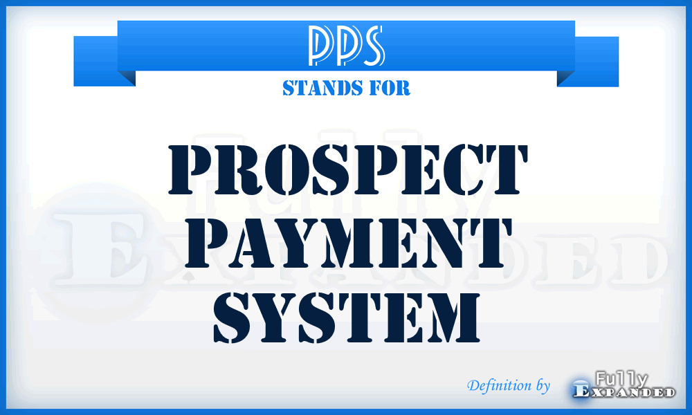 PPS - Prospect Payment System