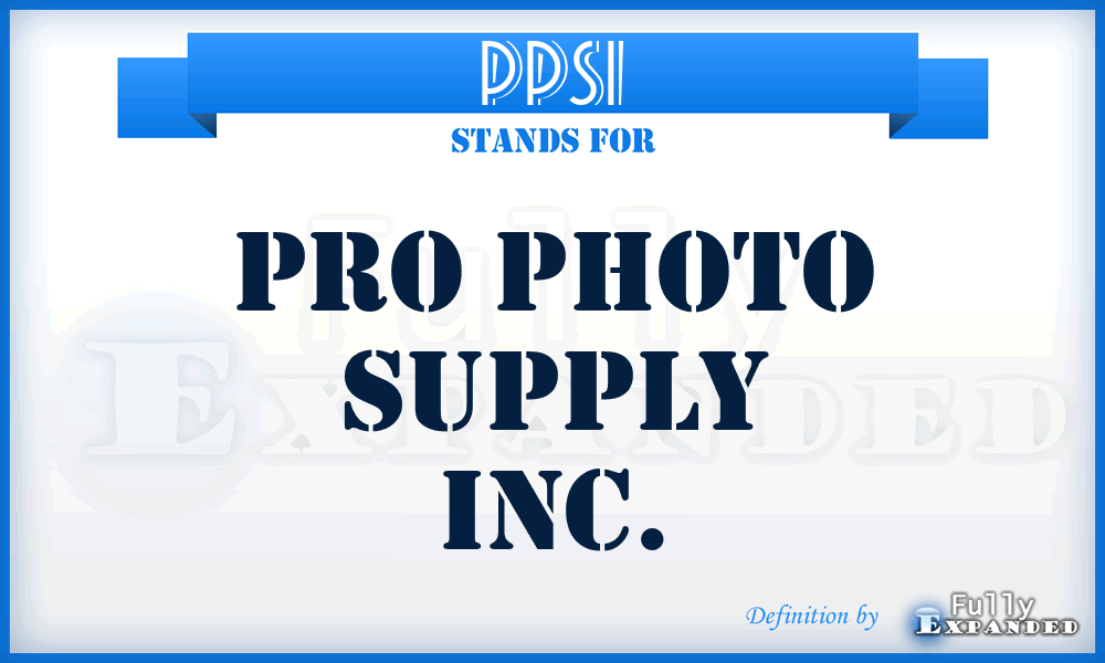 PPSI - Pro Photo Supply Inc.