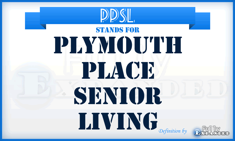 PPSL - Plymouth Place Senior Living