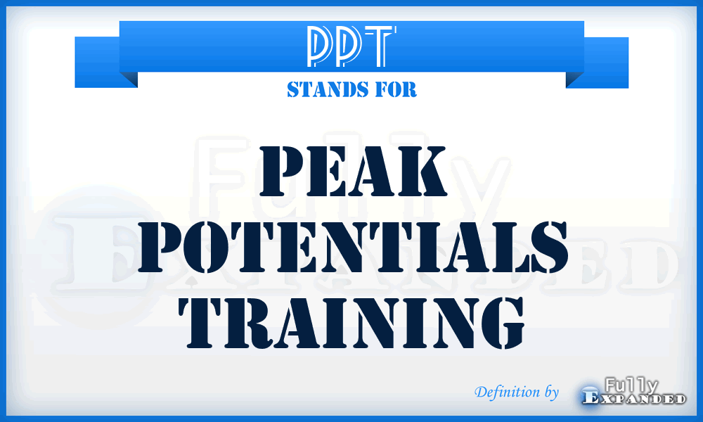 PPT - Peak Potentials Training