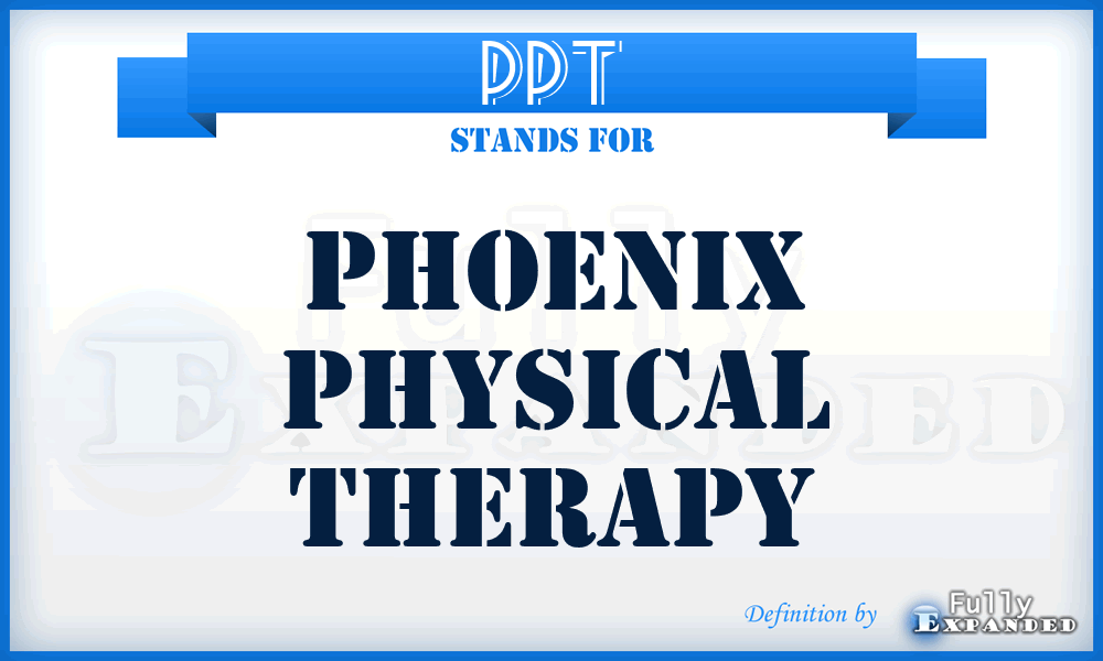 PPT - Phoenix Physical Therapy