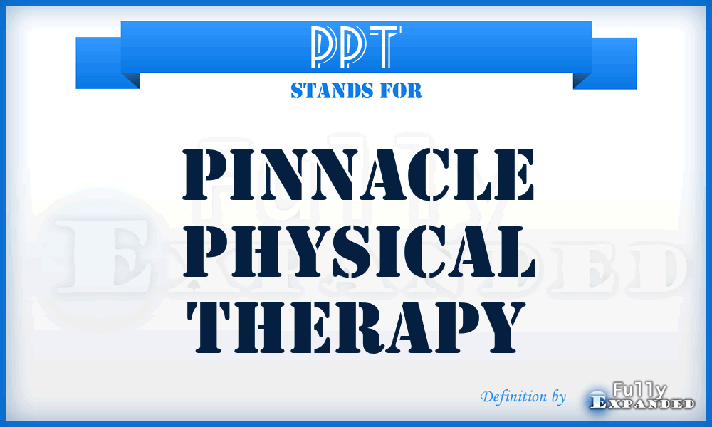 PPT - Pinnacle Physical Therapy