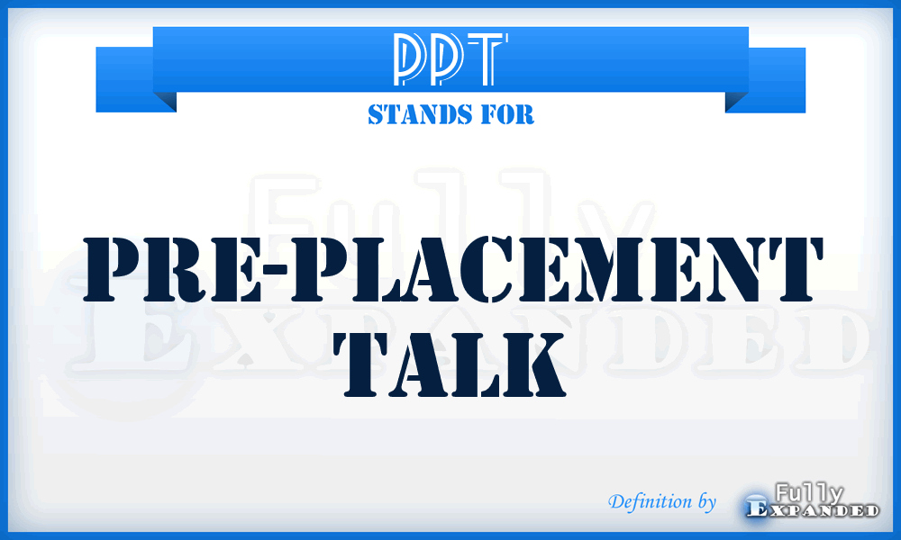 PPT - Pre-Placement Talk