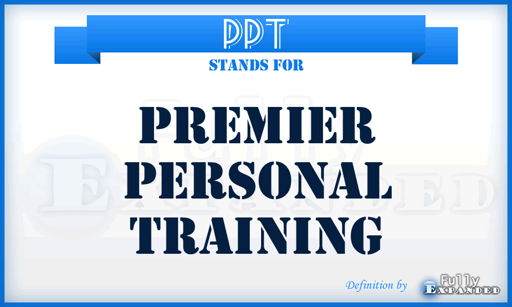 PPT - Premier Personal Training