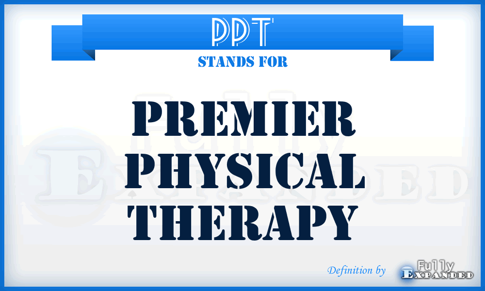 PPT - Premier Physical Therapy