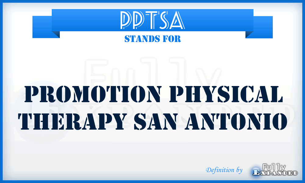 PPTSA - Promotion Physical Therapy San Antonio