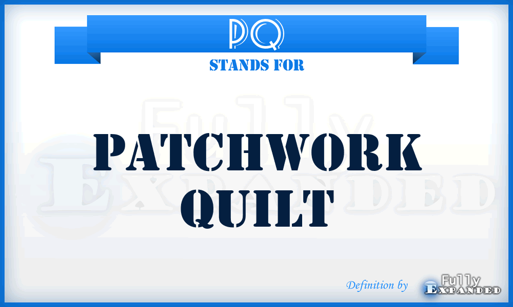 PQ - Patchwork Quilt